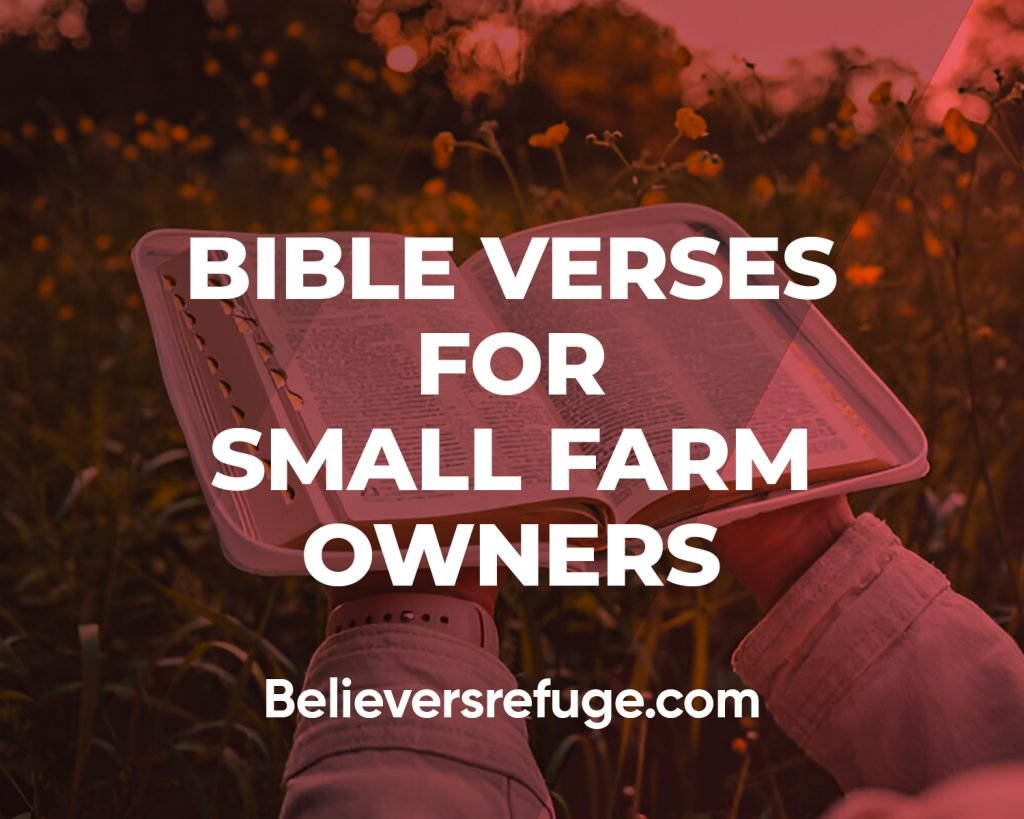 Bible Verses For Small Farm Owners