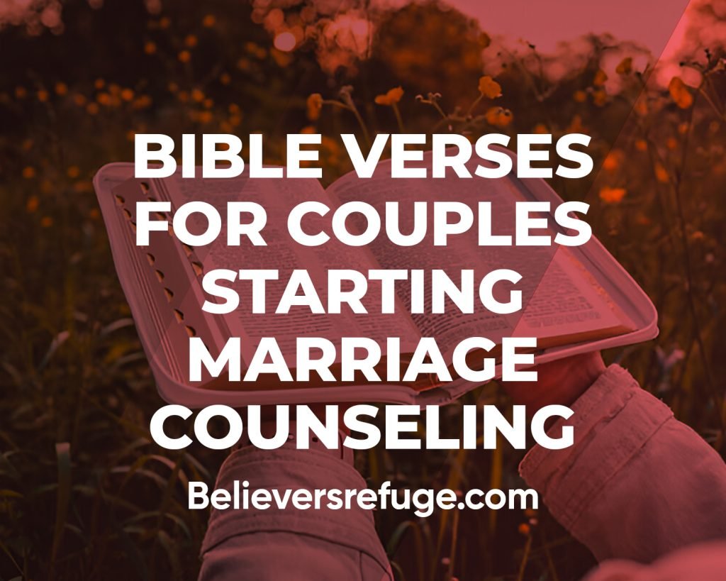 Bible Verses For Couples Starting Marriage Counseling